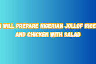 teach you how to make jollof rice and chicken with salad