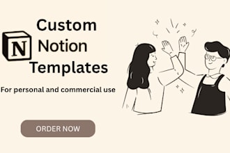 design a custom notion template for your business or life