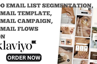 do klaviyo email list segmentation, email template, email campaign, email flows