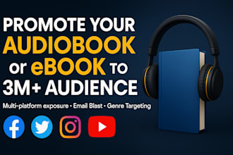 promote your audiobook, ebook, kindle, acx, audible to my social media pages