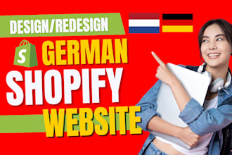 design and redesign shopify german store arabic dutch german shopify website seo