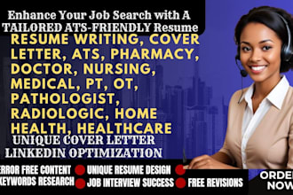 write a healthcare medical nursing doctor and pharmacy resume and cover letter