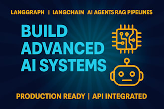 build langgraph langchain ai workflows, advanced agents and rag pipeline