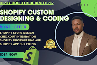fix shopify bugs customize shopify store, develop custom shopify liquid code