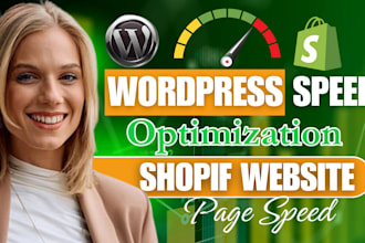 do speed optimization for wordpress website, google pagespeed, shopify speed