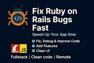 fix, debug and improve your ruby on rails app