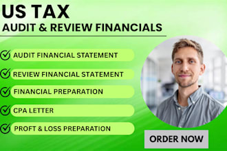 audit financials, sign CPA letter, provide income verification