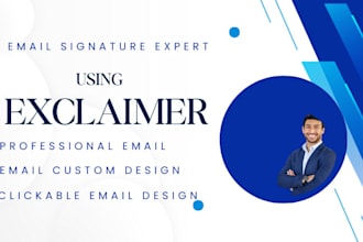 professionally design exclaimer and clickable email signature