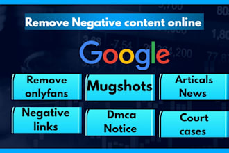 remove mugshots false news articles arrest records negative links from google