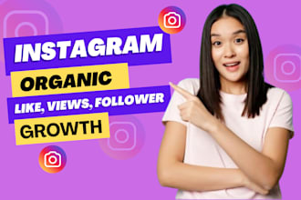 do instagram marketing organic like, views, follower growth