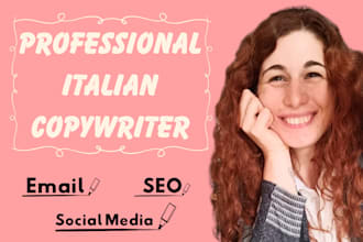 be your professional italian copywriter for engaging email, SEO and social media
