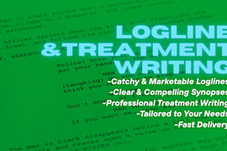 write loglines and story treatments for you
