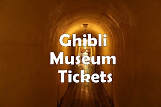 help you buy studio ghibli museum tickets