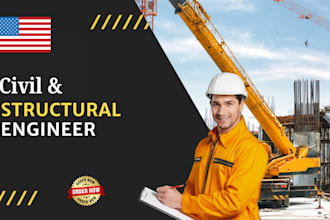 review and stamp as licensed civil and structural engineer in USA and UK