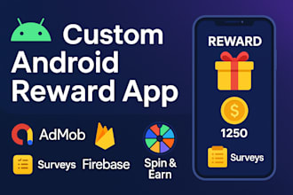 develop a custom android reward survey app with ads and firebase