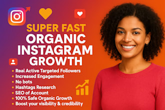do super fast organic instagram growth, instagram promotion, increase followers