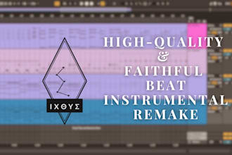 remake any beat with high quality and faithful sound