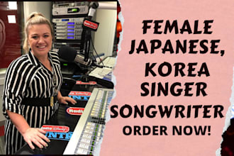 be your japanese, or korean female singer, custom song recreate, cover songs
