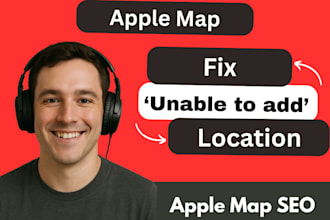 fix apple map errors and approve apple map location brand apple map ranking seo