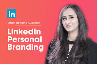 build an impactful linkedin personal brand for you