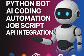 fix or create python bot, ai coding automation job, script, api integration, nlp