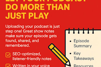 write podcast show notes in 18 hrs