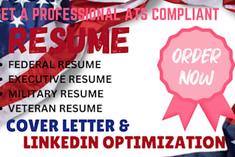 write an high impact federal, executive and veteran resume for your job search