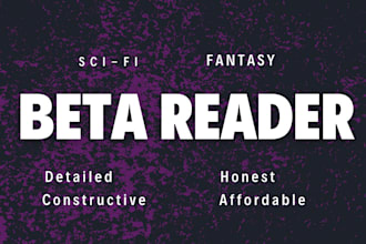 beta read your fantasy and science fiction novel carefully