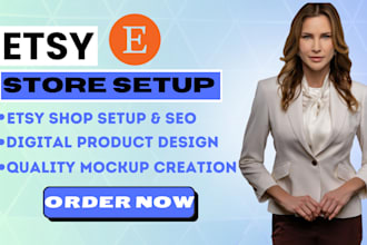 set up etsy store with digital products, pod, SEO listings