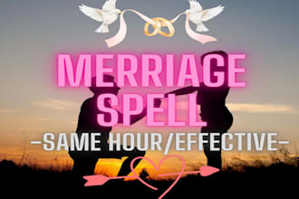 cast marry me spell marriage spell, makes him propose now, dream wedding  love