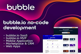 develop your no code website or mobile app with bubble io, top mvp saas develop
