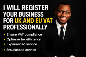 register your business for UK and eu vat professionally