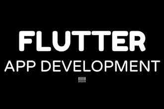 do app development for android app or ios app using flutter app developer