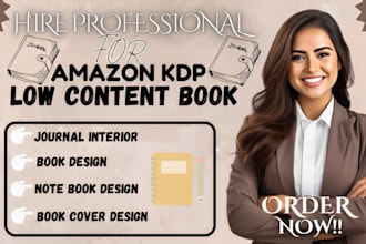 create a custom low content book and kdp interior for amazon journal interior