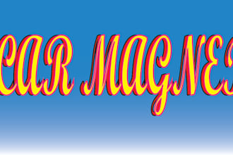 make creative  car magnet, truck magnet and vehicle magnetic signs