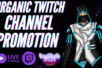 do organic twitch promotion to bring live viewers and followers