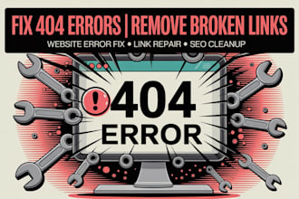 fix shopify 404 error, remove broken links, fix website error, website cleanup