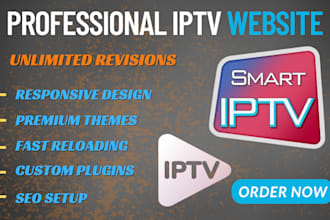 create professional iptv website, iptv store or iptv rebrand