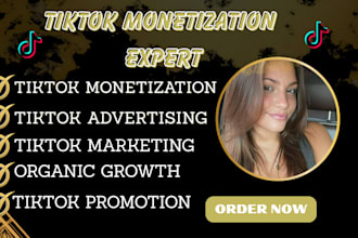 grow and monetize your tiktok account fast for maximum success to boost revenue