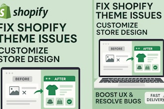 fix shopify theme issues customize store design resolve bugs for better UX