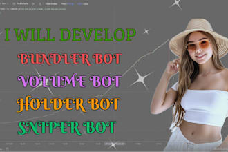 develop token launchpad, bundler bot , and alarm bot on solana pumpfun pumpswap