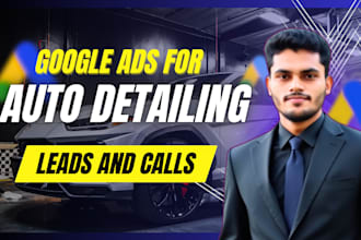 do google ads for auto detailing and car towing services