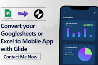 convert your google sheets or excel to mobile app with glide