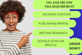 write and publish on google scholar to support your eb1, eb2 niw, green card