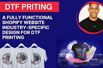 create a professional dtf printing website on shopify