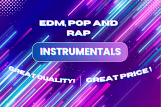 compose instrumentals for your use edm pop or rap