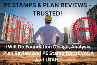 do foundation design, analysis, plan review and pe stamp for nevada and utah