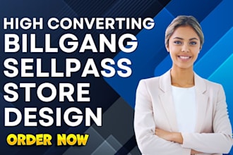 build profitable sellpass or billgang storefront that sells digital product fast