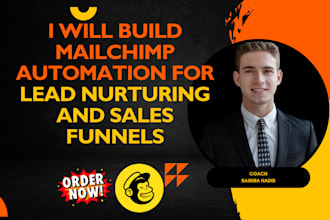 build mailchimp automation for lead nurturing and sales funnels