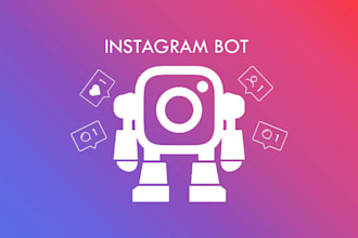 build instagram bot, tiktok bot, youtube bot, twitter auto follow bot